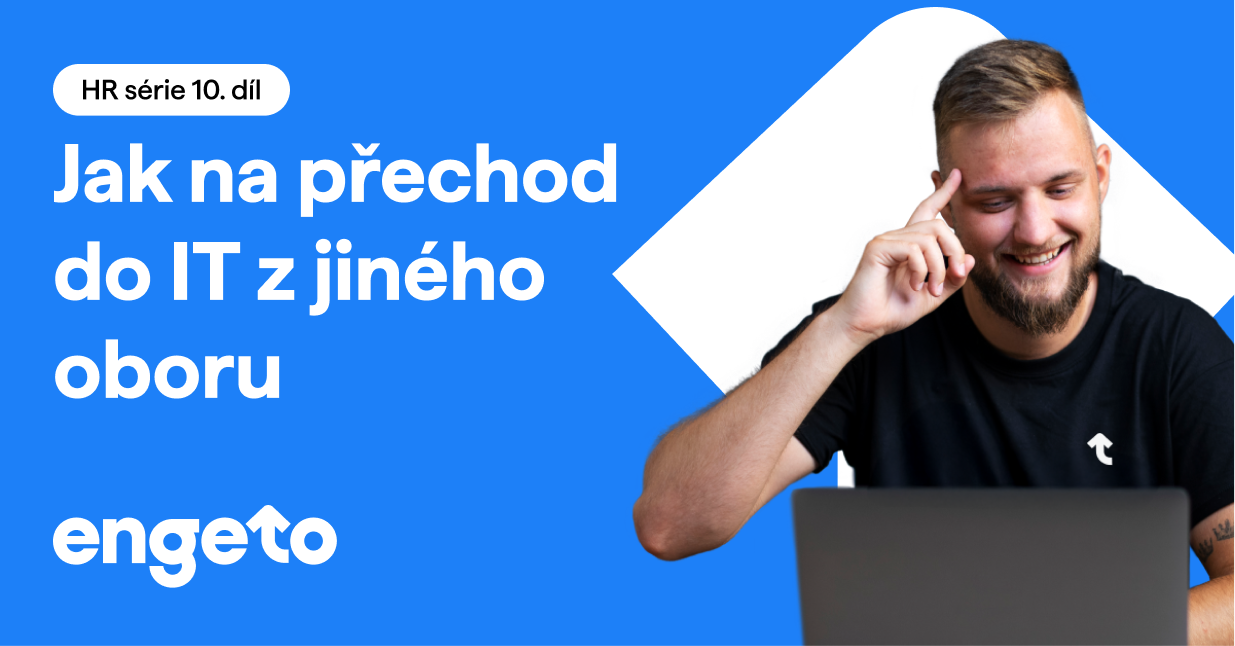 Jak na přechod do IT z jiného oboru